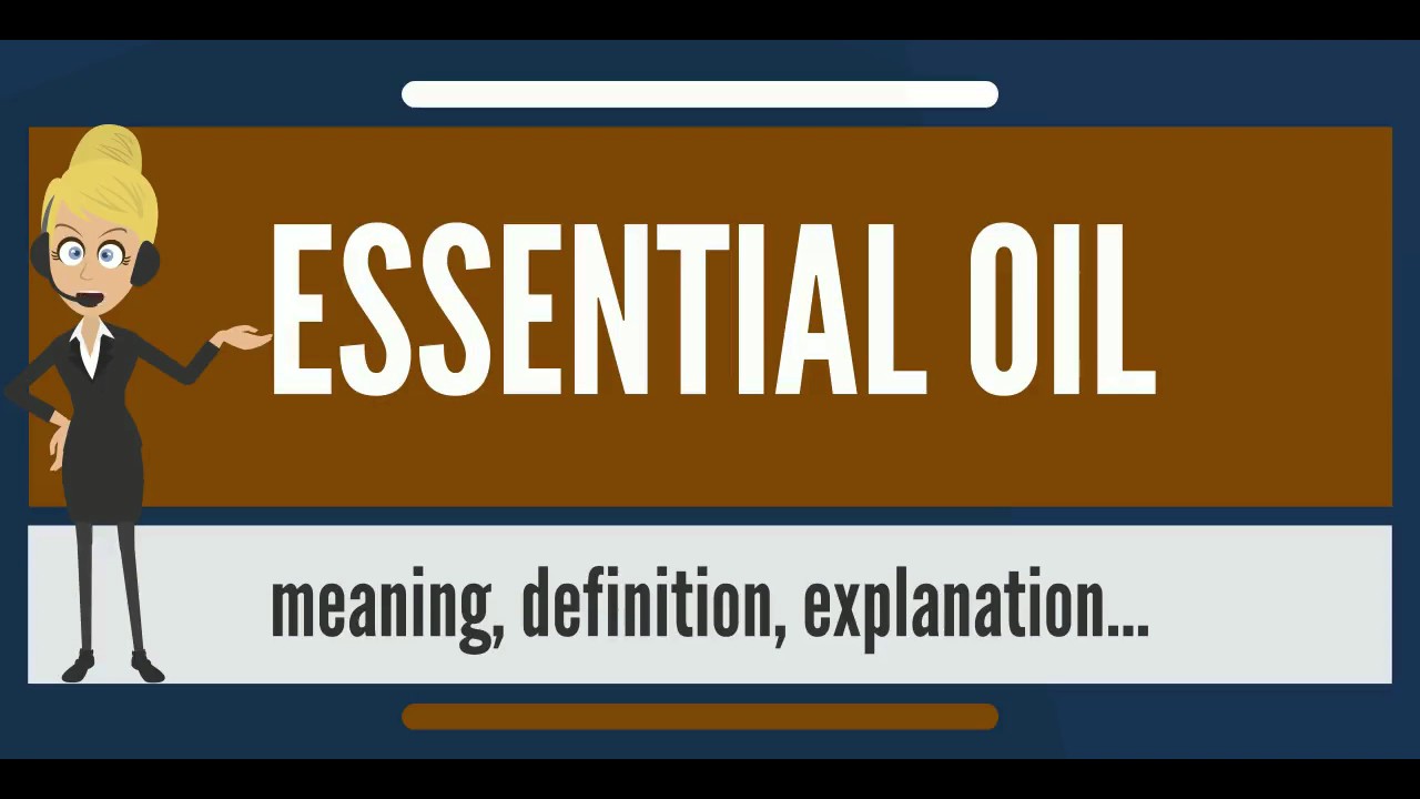 What Do You Mean By Essential Oils?